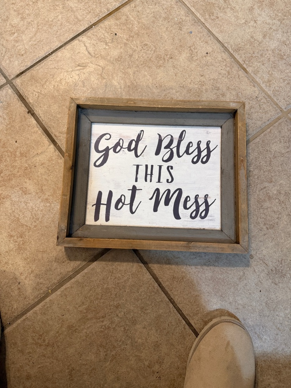 God Bless This Hot Mess Framed Sign - White and Brown